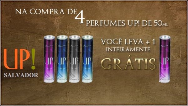 Na Compra de 4 Perfumes Up! 50 ml + 1 Inteiramente Grátis